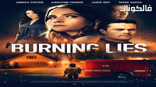 فيلم Burning Little Lies 2022 حرق القليل من الأكاذيب موقع عرب سيد