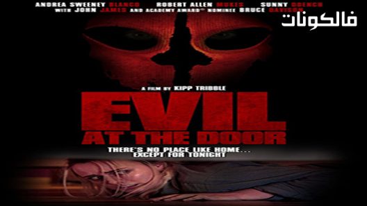 فيلم Evil at the Door 2022 الشر عند الباب موقع عرب سيد