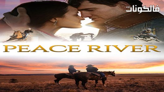 فيلم Peace River 2022 نهر السلام موقع عرب سيد